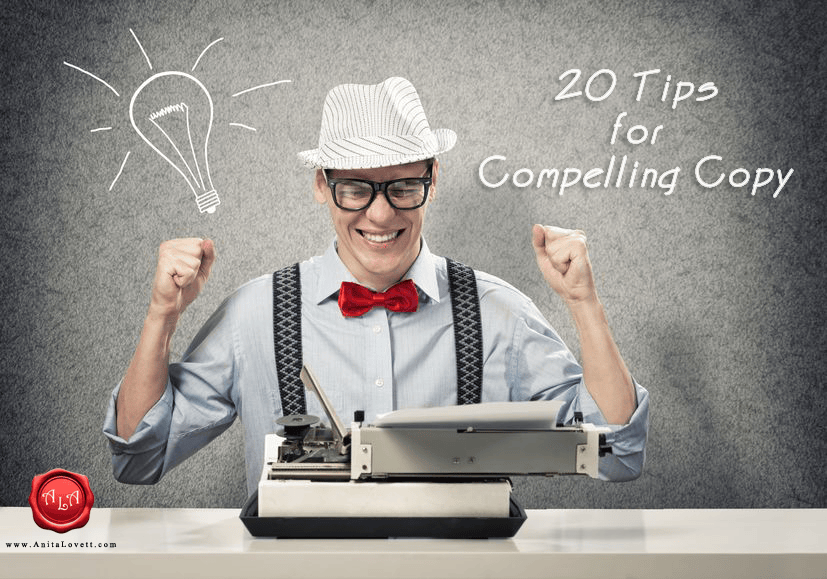 20 Tips for Creating Compelling&nbsp;Copy
