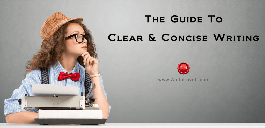 The Guide to Clear and Concise&nbsp;Writing